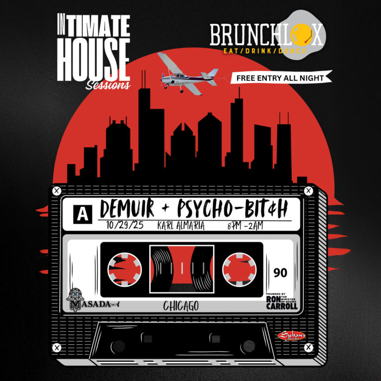 Brunchlok presents: Intimate House Sessions DEMUIR | PSYCHO-BITCH | KARL ALMARIA